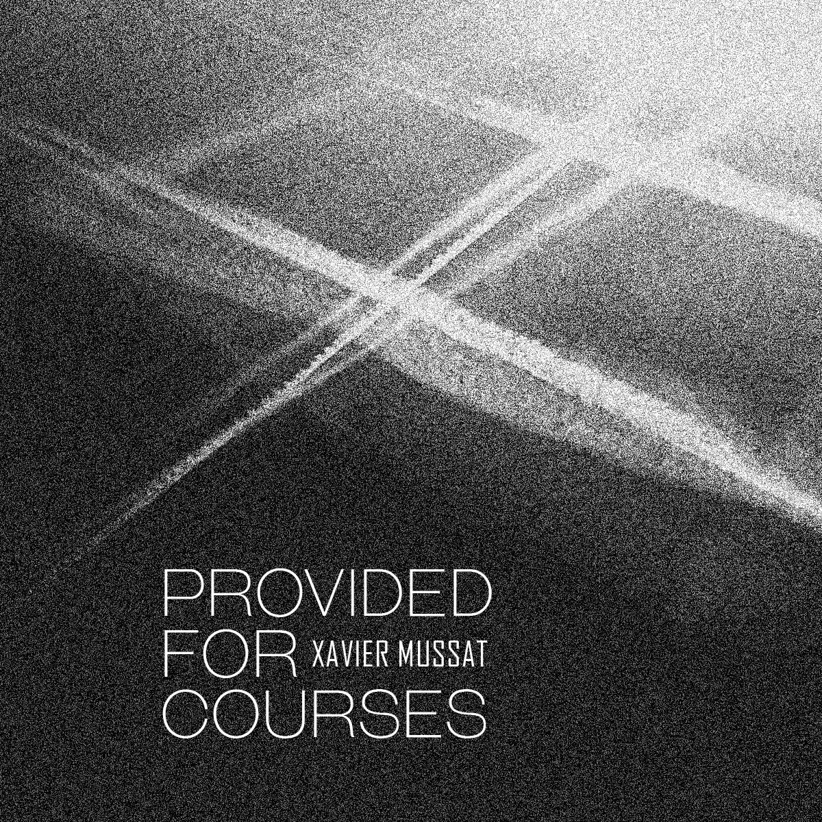 Xavier Mussat – Provided for Courses